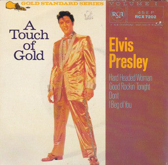 Elvis Presley : A Touch Of Gold Volume I (7", EP, RE)