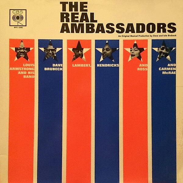 Louis Armstrong And His Band, Dave Brubeck, Lambert, Hendricks And Ross* and Carmen McRae : The Real Ambassadors (LP, Album, Mono)