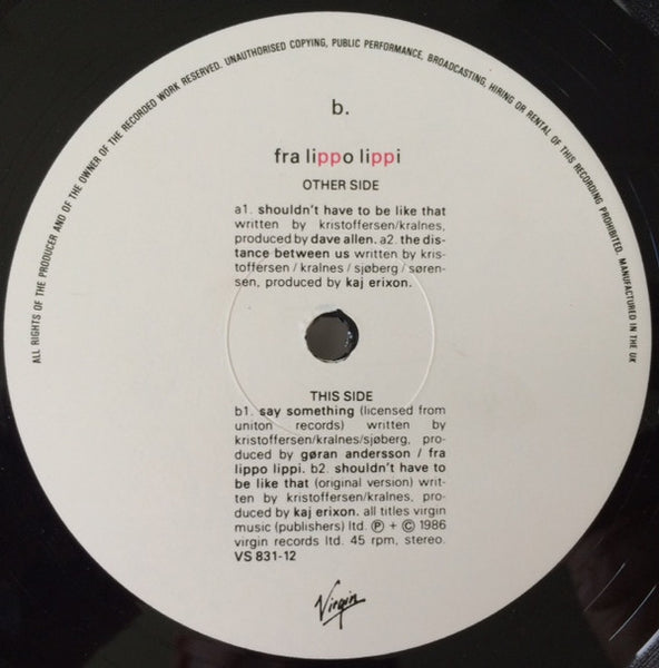 Fra Lippo Lippi : Shouldn't Have To Be Like That (12", Maxi)