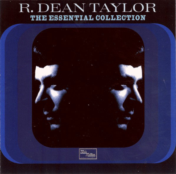 R. Dean Taylor : The Essential Collection (CD, Comp)
