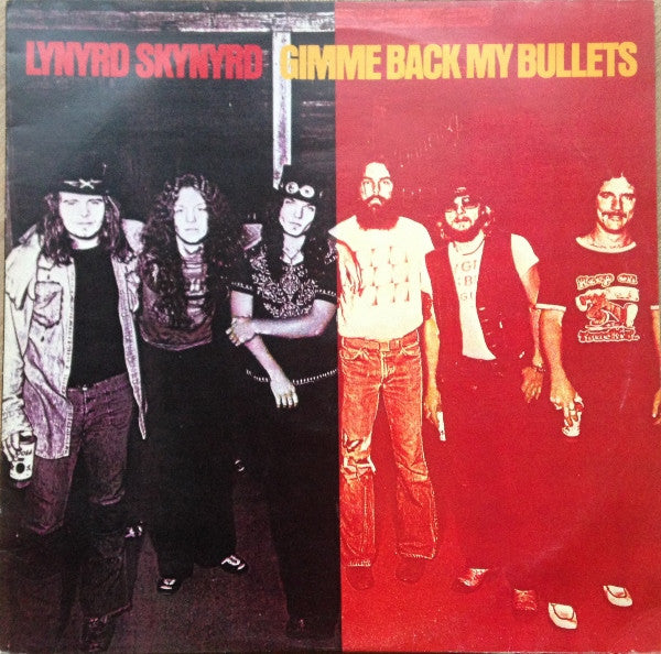 Lynyrd Skynyrd : Gimme Back My Bullets (LP, Album)