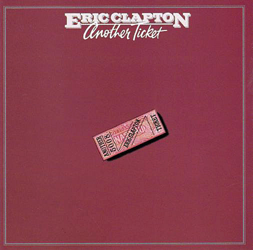 Eric Clapton : Another Ticket (CD, Album, RE, RM)