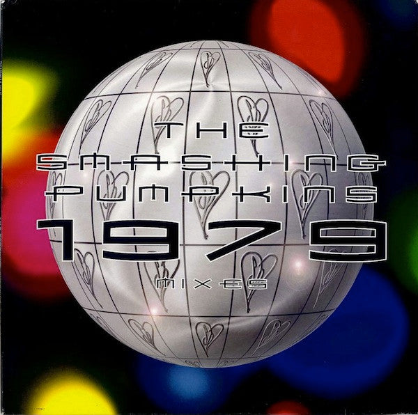 The Smashing Pumpkins : 1979 (Mixes) (12", Single)