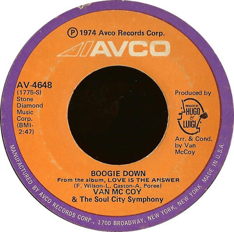 Van McCoy & The Soul City Symphony : Boogie Down (7")