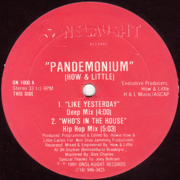 How & Little : Pandemonium (12")