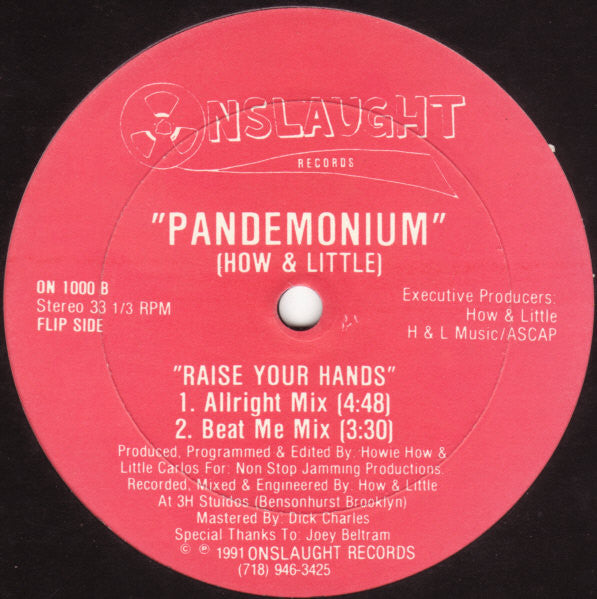 How & Little : Pandemonium (12")