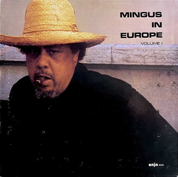 The Charles Mingus Quintet : Mingus In Europe Volume I (LP, Album, RE)