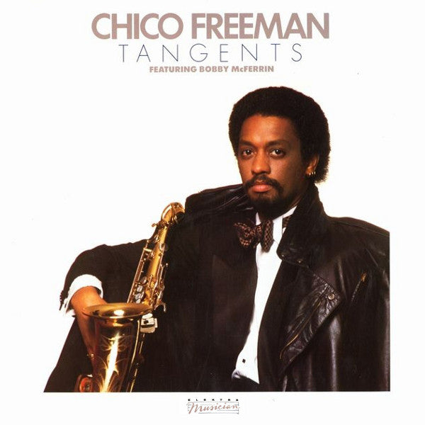 Chico Freeman Featuring Bobby McFerrin : Tangents (LP, Album, Promo)