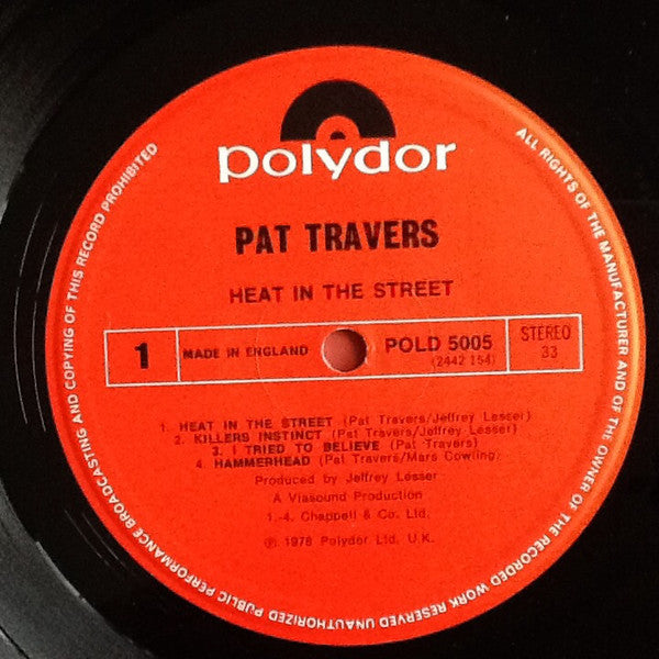 Pat Travers Band : Heat In The Street (LP, Album)