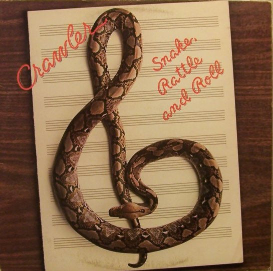 Crawler : Snake, Rattle And Roll (LP, Album)