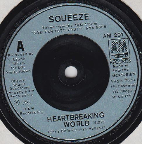 Squeeze (2) : Heartbreaking World (7", Single)