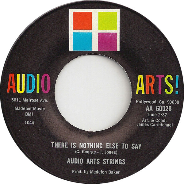 The Incredibles (2) / Audio Arts Strings : I Can't Get Over Losing Your Love / There Is Nothing Else To Say (7")