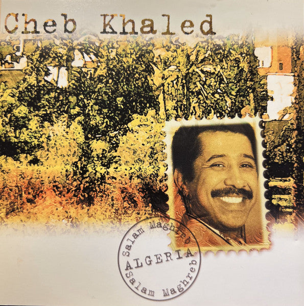 Cheb Khaled* : Salam Maghreb (CD, Comp)
