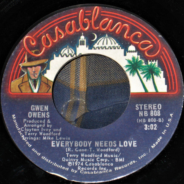 Gwen Owens : You Better Watch Out / Everybody Needs Love (7", Single, Styrene)