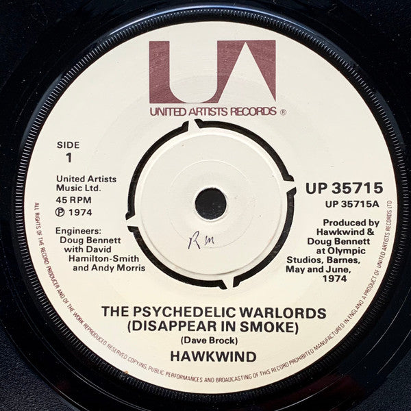 Hawkwind : The Psychedelic Warlords (Disappear In Smoke) (7")