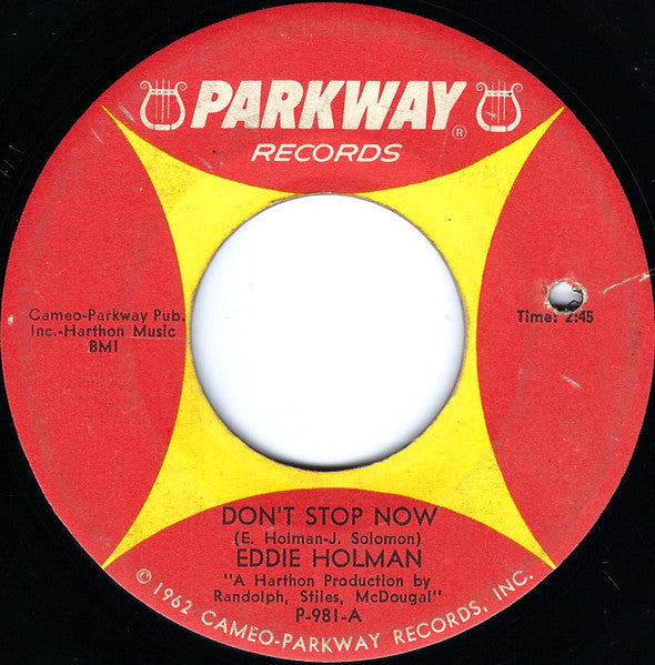 Eddie Holman : Don't Stop Now / Eddie's My Name (7", Single)