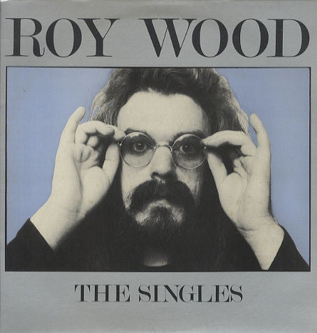 Roy Wood : The Singles (LP, Comp, Dam)