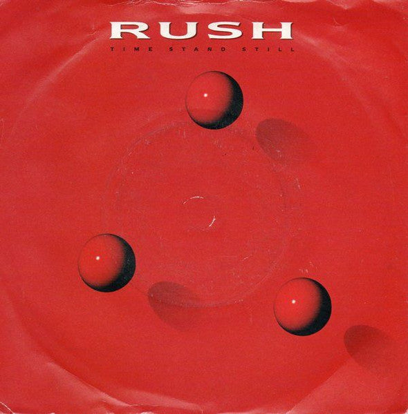 Rush : Time Stand Still (7", Single, Sil)