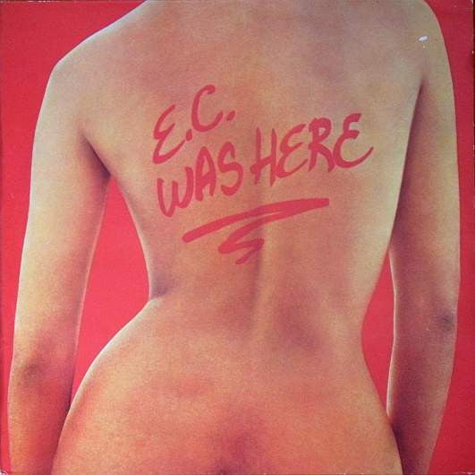 Eric Clapton : E.C. Was Here (LP, Album, RE)