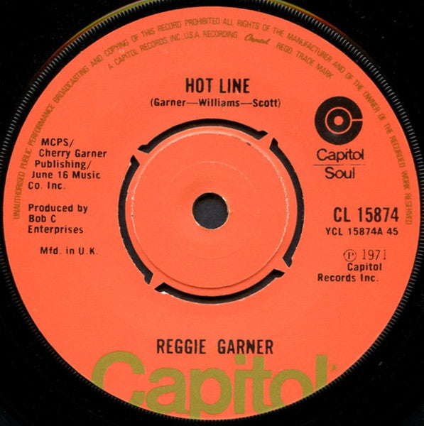 Reggie Garner : Hot Line / Blessed Be The Name (Of My Baby) (7", Single, RE)