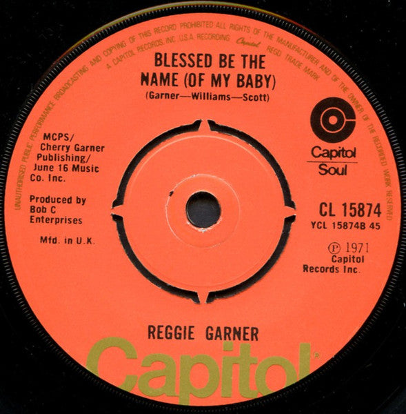 Reggie Garner : Hot Line / Blessed Be The Name (Of My Baby) (7", Single, RE)