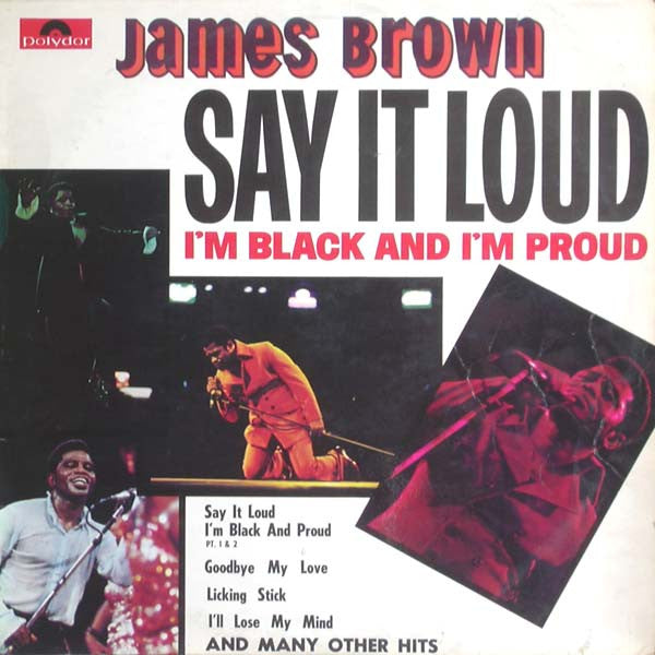 James Brown : Say It Loud - I'm Black And I'm Proud (LP, Album)