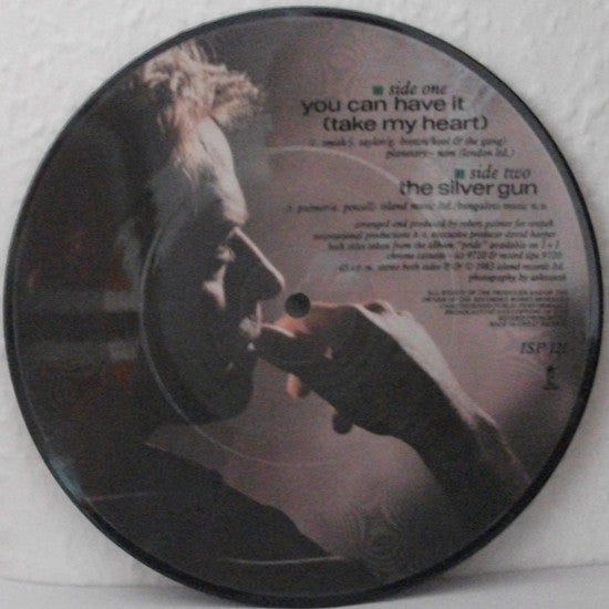 Robert Palmer : You Can Have It (Take My Heart) (7", Single, Pic)
