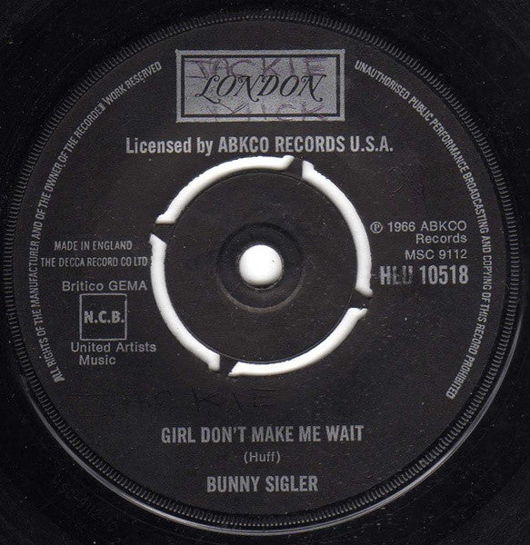 Bunny Sigler : Girl Don't Make Me Wait  (7", Single)