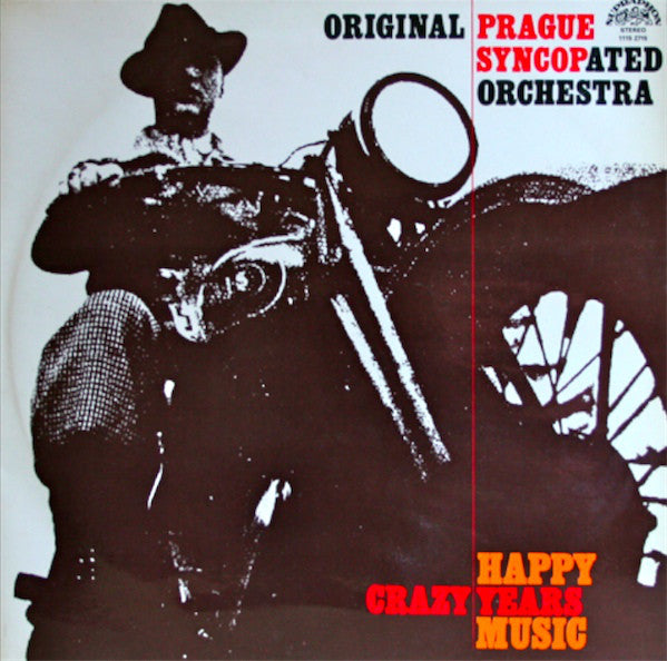 Original Prague Syncopated Orchestra* : Crazy Years - Happy Music (LP, Album)