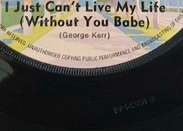 Linda Jones : I Just Can't Live My Life (Without You Babe) (7", Single, RE)