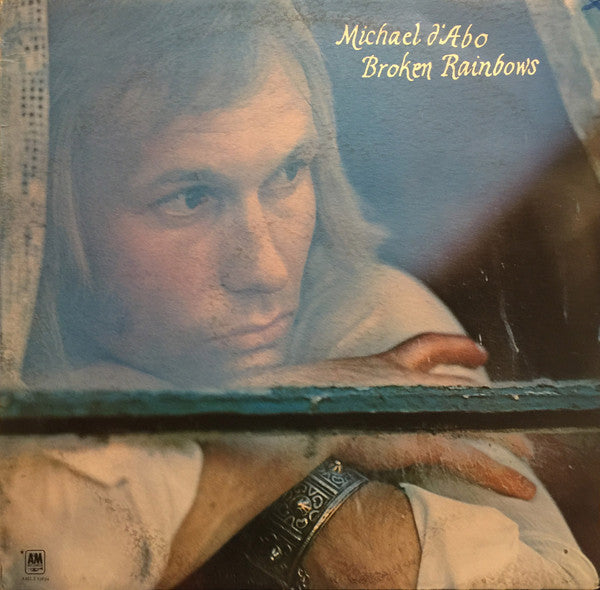Michael d'Abo* : Broken Rainbows (LP, Album)