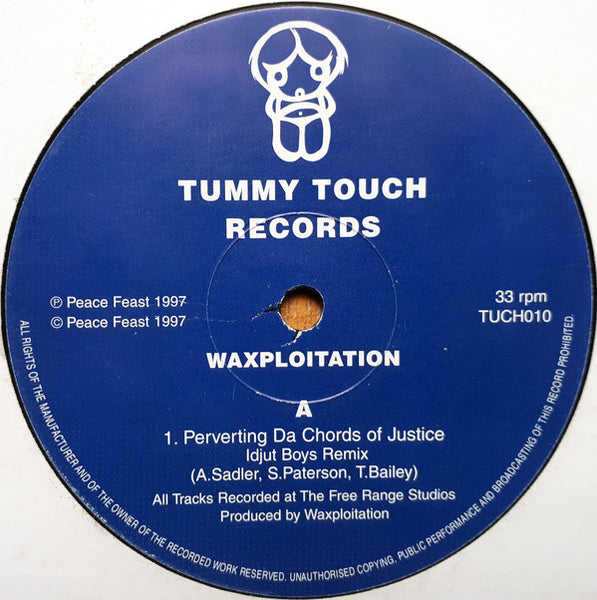 Waxploitation : Perverting Da Chords Of Justice (12")