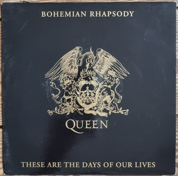 Queen : Bohemian Rhapsody / These Are The Days Of Our Lives (7", Single, MP, Sol)