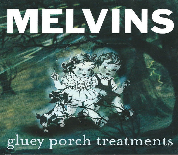 Melvins : Gluey Porch Treatments (CD, Album, RE, RM)