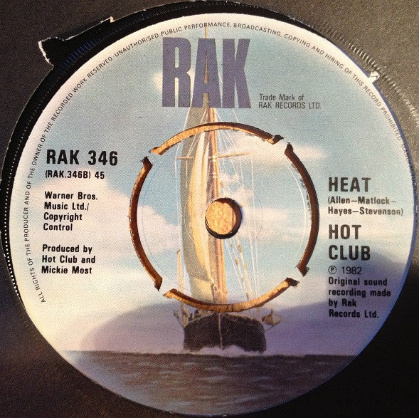 Hot Club : The Dirt That She Walks In... ...Is Sacred Ground To Me (7", Single)