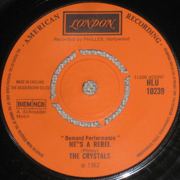 The Crystals : He's A Rebel / Da Doo Ron Ron (7", Single)