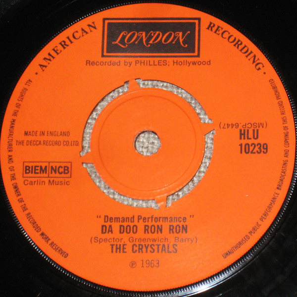 The Crystals : He's A Rebel / Da Doo Ron Ron (7", Single)