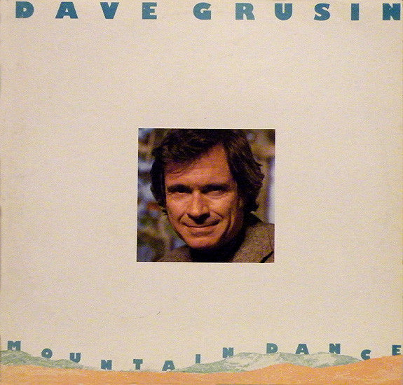 Dave Grusin : Mountain Dance (LP, Album)