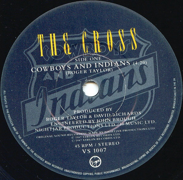 The Cross (3) : Cowboys And Indians (7", Single)