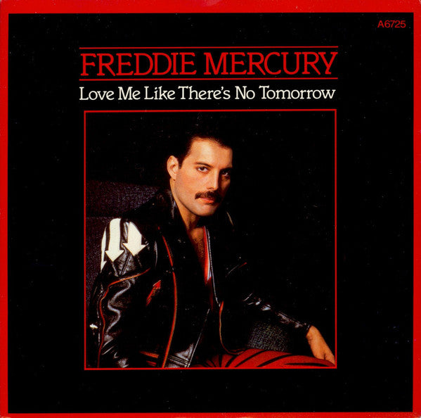 Freddie Mercury : Love Me Like There's No Tomorrow (7", Single)