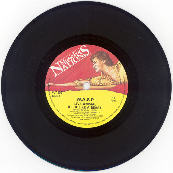 W.A.S.P. : Live Animal (F**k Like A Beast) (7", Single)