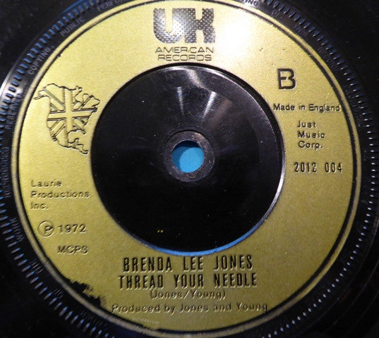 Brenda Lee Jones : You're The Love Of My Life / Thread Your Needle (7", Single, RE)