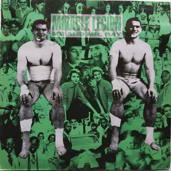 Miracle Legion : Me And Mr. Ray (LP, Album)