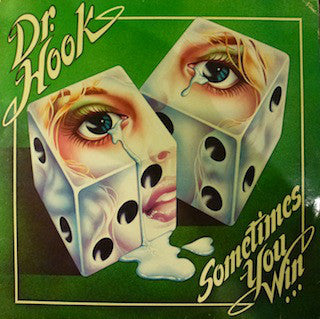 Dr. Hook : Sometimes You Win (LP, Album, RE)
