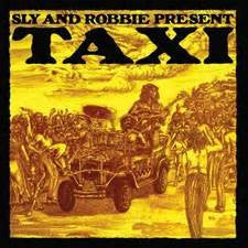 Sly And Robbie* : Taxi (CD, Comp, RE)