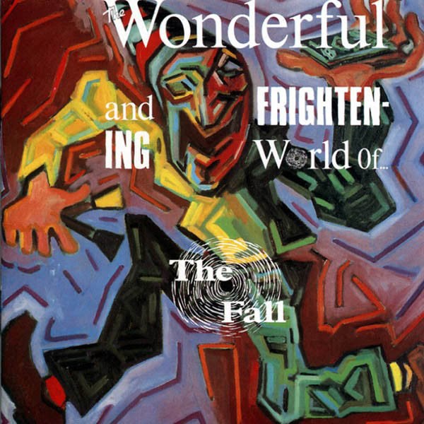 The Fall : The Wonderful And Frightening World Of... (LP, Album)