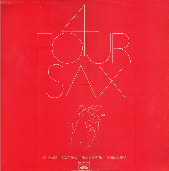 Lee Konitz - Zoot Sims - Frank Foster - Bobby Jaspar : 4 Four Sax (2xLP, Comp)