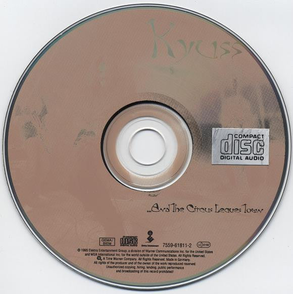 Kyuss : ...And The Circus Leaves Town (CD, Album, RP)