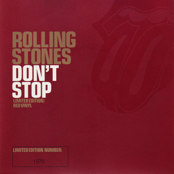 Rolling Stones* : Don't Stop (7", Ltd, Num, Red)