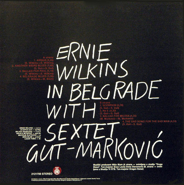 Ernie Wilkins With Sextet Gut-Marković : Ernie Wilkins In Belgrade With Sextet Gut-Marković (LP, Album)
